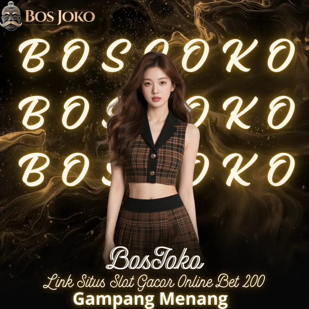 BosJoko: Link Situs Slot Gacor Online Bet 200 Terbaik Gampang Menang Hari Ini image 1