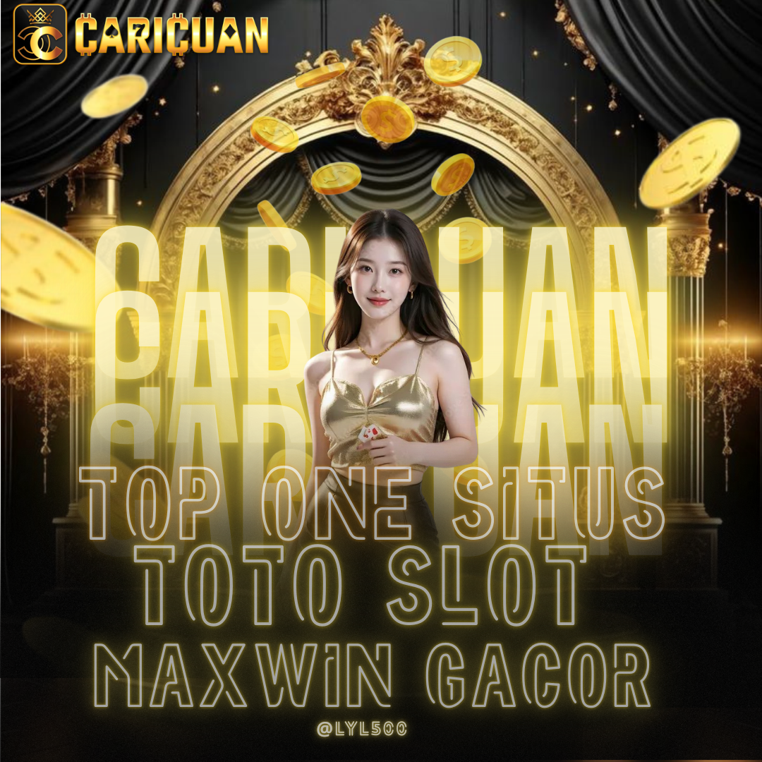 CARICUAN « Channel Resmi Situs Toto Slot & Slot Online, Gampang Maxwin Hari Ini