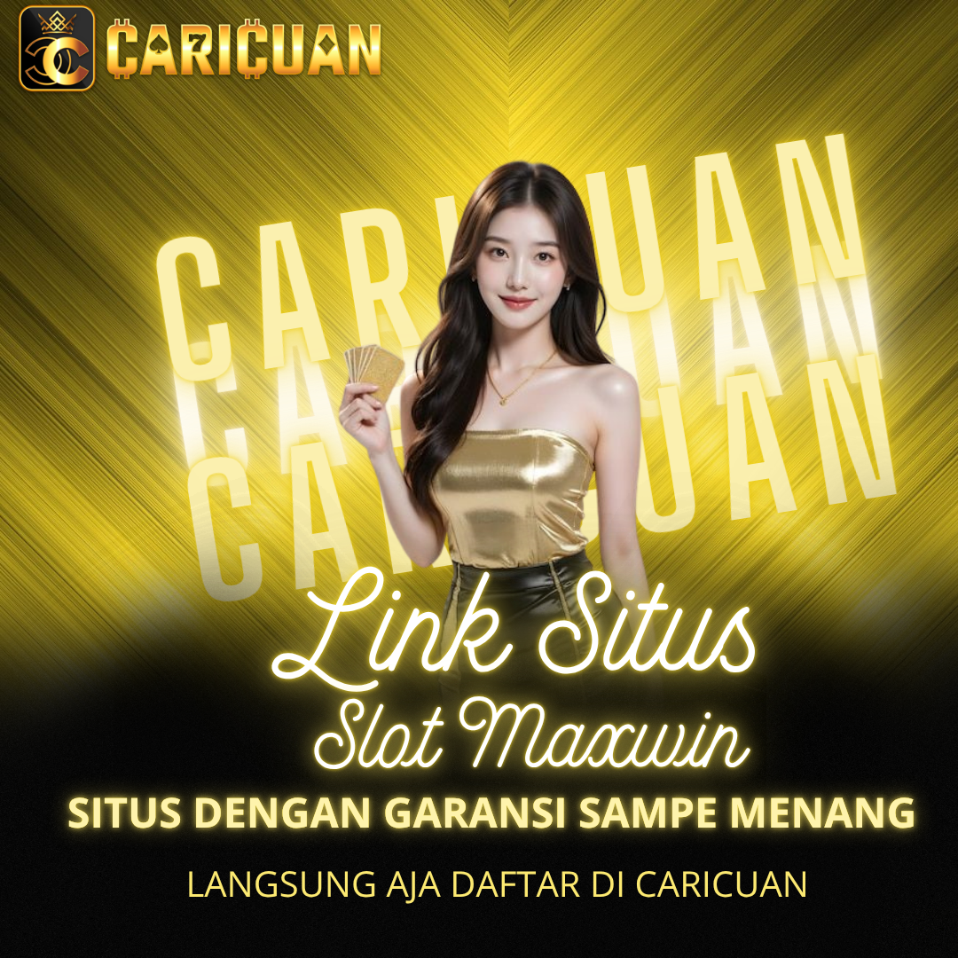 CARICUAN: Link Situs Slot Maxwin Garansi Sampai Menang 2025 - WooCommerce eCommerce