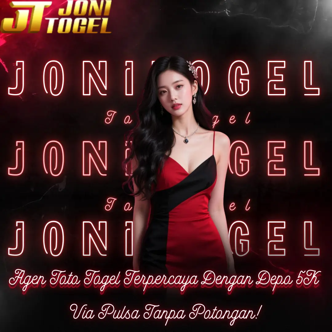 JoniTogel $ Agen Toto Togel Terpercaya Dengan Depo 5K Via Pulsa Tanpa Potongan