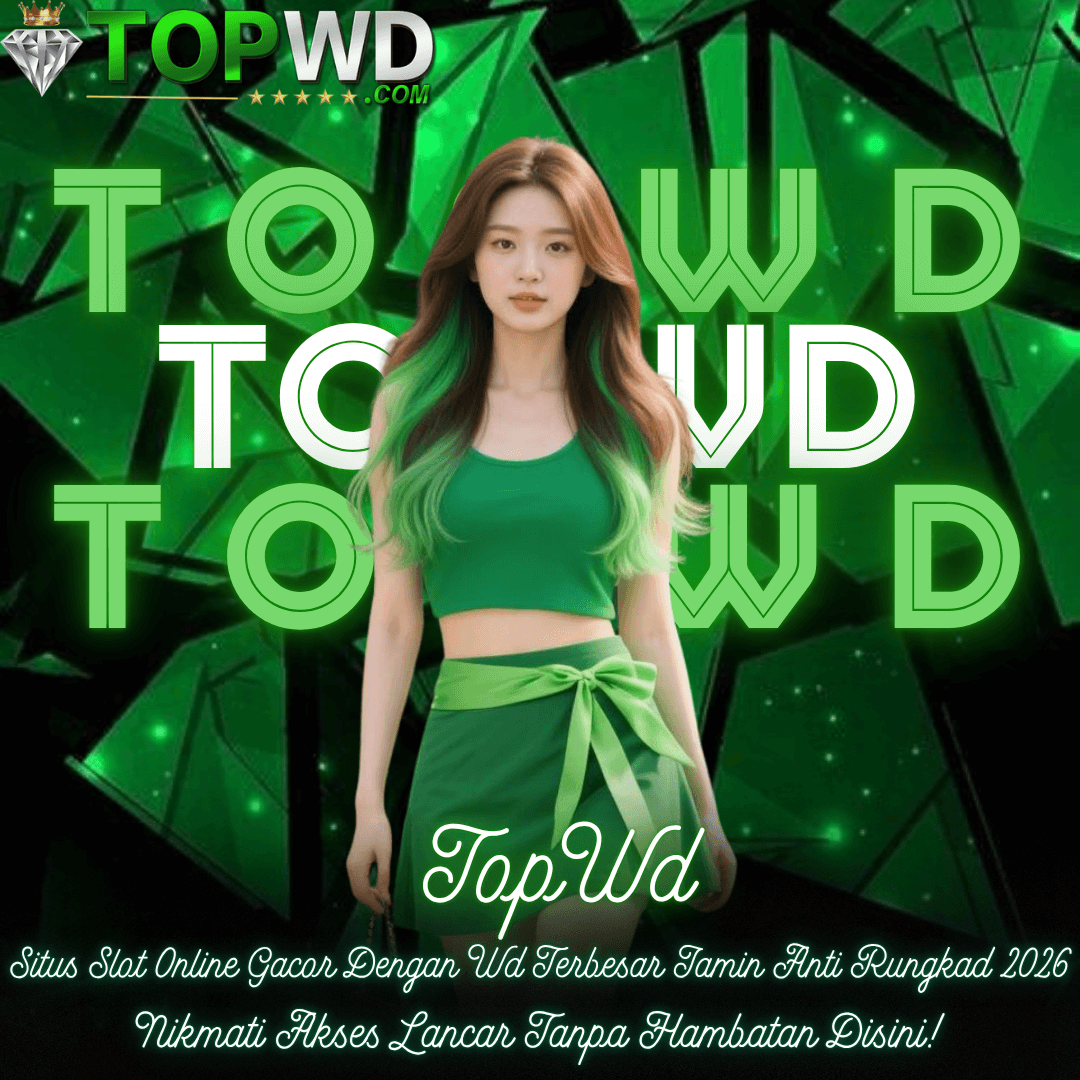 Galeri foto TopWd: Situs Slot Online Gacor Dengan Wd Terbesar Jamin Anti Rungkad 2026 di Jakarta