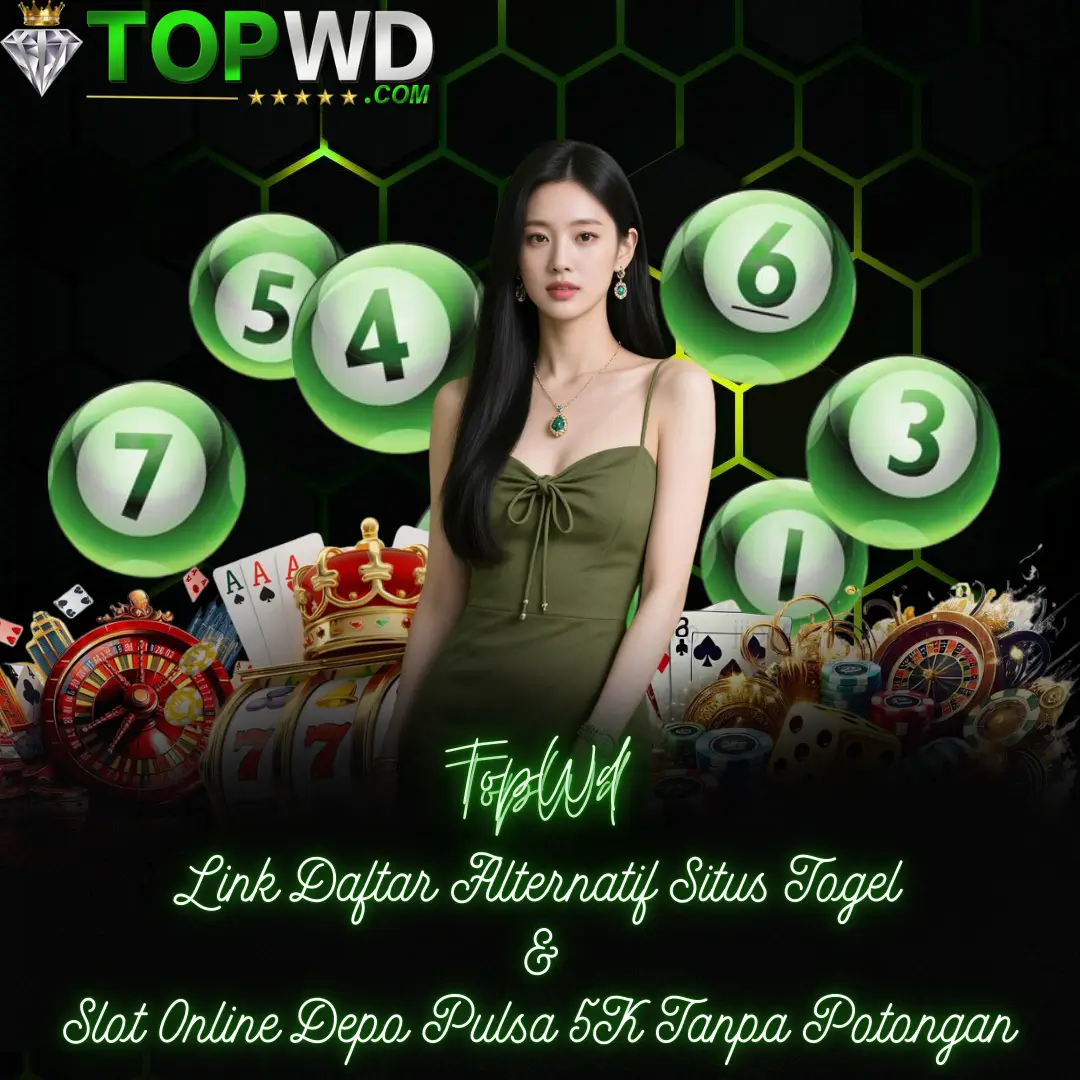 TOPWD - Link Daftar Alternatif Situs Togel & Slot Online Depo Pulsa 5K Tanpa Potongan by Hey siriusly